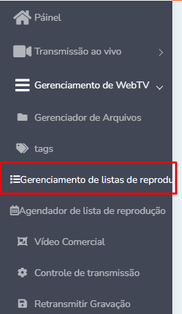 Web TV: como criar e organizar listas de reprodução no painel de streaming